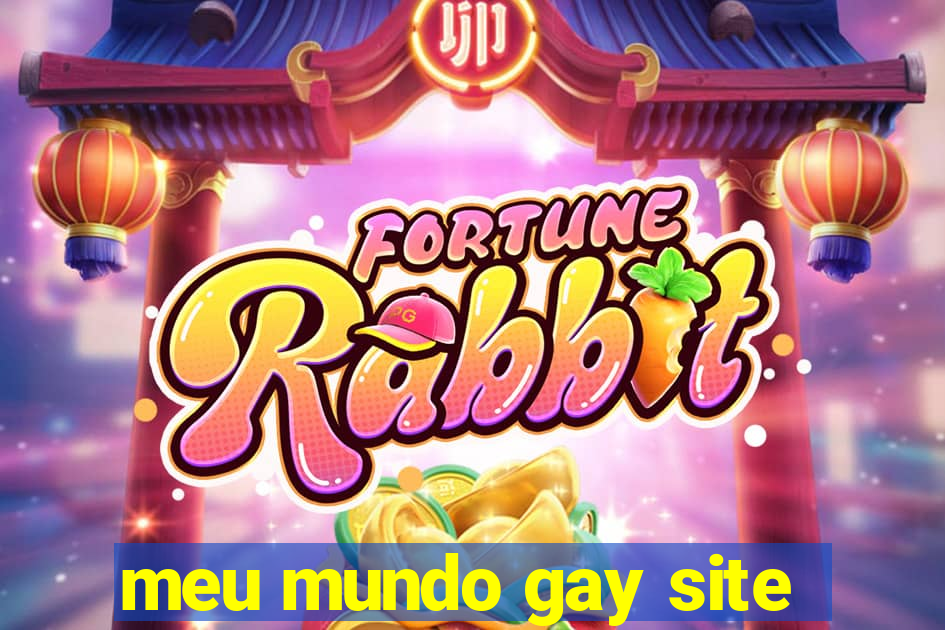 meu mundo gay site